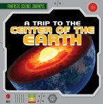 Trip to the Center of the Earth