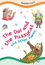 Owl and the Pussycat and Other Poems