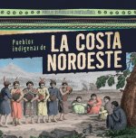 Pueblos Indigenas de La Costa Noroeste (Native Peoples of the Northwest Coast)