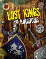 Lost Kings and Kingdoms
