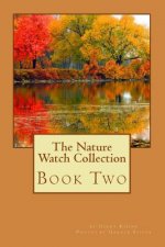 The Nature Watch Collection Book Two