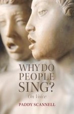 Why Do People Sing? - On Voice