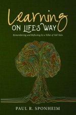 Learning on Life's Way