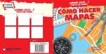 Como Hacer Mapas (Making Maps)