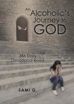 Alcoholic's Journey to God