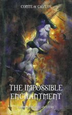 Impossible Enchantment
