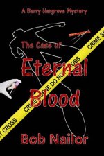 Barry Hargrove and The Case of Eternal Blood