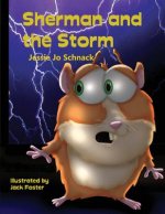 Sherman and the Storm