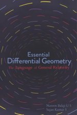 Essential Differential Geometry: The Language of General Relativity