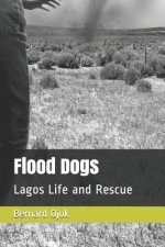 Flood Dogs: Lagos Life and Rescue