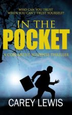In the Pocket: A Con Artist Suspense Thriller