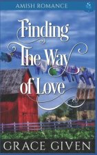 Finding the Way of Love