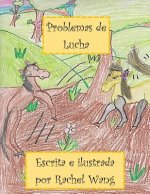 Problemas de Lucha: (fighting Problems - In Spanish)