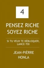 Pensez Riche Soyez Riche