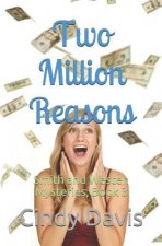 Two Million Reasons: Smith and Westen Mysteries, Book 3