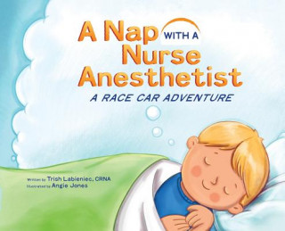Nap with a Nurse Anesthetist