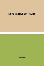 La sagesse du Yi King