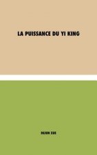 La sagesse du Yi King