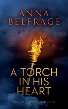 Torch in his Heart