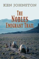 Nobles Emigrant Trail