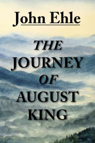 Journey of August King