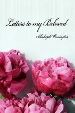 Letters to my Beloved