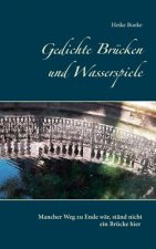 Gedichte Brucken und Wasserspiele