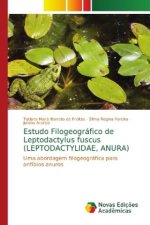 Estudo Filogeografico de Leptodactylus fuscus (LEPTODACTYLIDAE, ANURA)