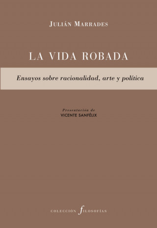LA VIDA ROBADA