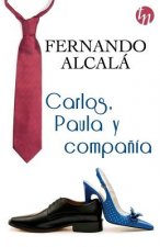 CARLOS, PAULA Y COMPAÑÍA
