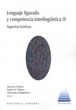 LENGUAJE FIGURADO Y COMPETENCIA INTERLINGÜÍSTICA (I)