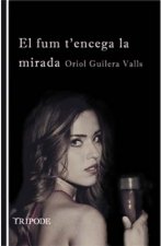 EL FUN T'ENCEGA LA MIRADA