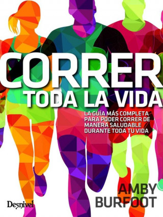 CORRER TODA LA VIDA (AMBY BURFOOT)(Pevná)