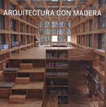 ARQUITECTURA CON MADERA