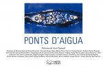 PONTS D'AIGUA