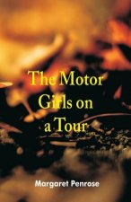 Motor Girls on a Tour