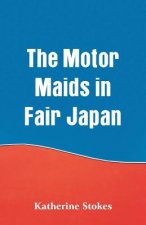 Motor Maids in Fair Japan