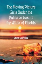 Moving Picture Girls Under the Palms