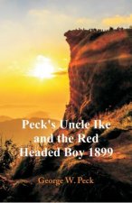 Peck's Uncle Ike and The Red Headed Boy 1899