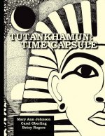 Tutankhamun: Time Capsule
