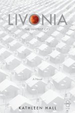 Livonia The Whitest City