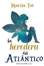 La heredera del Atlántico