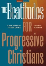 Beatitudes for Progressive Christians