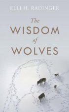 Wisdom of Wolves
