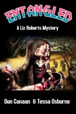 Entangled: A Liz Roberts Mystery