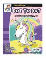 Dot to Dot Books for Kids Ages 4-8: Dot to Dot Books for Kids Ages 3-5, 1-25 Dot to Dots, Dot to Dots Numbers, Activity Book for Children, Fun Dot to