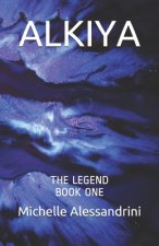 Alkiya: The LEGEND
