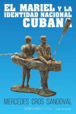 El Mariel Y La Identidad Nacional Cubana