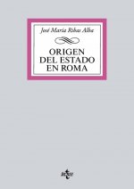 ORIGEN DEL ESTADO EN ROMA