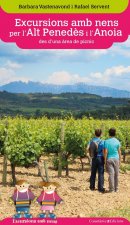 EXCURSIONS AMB NENS PER L'ART PENEDES I L'ANOIA